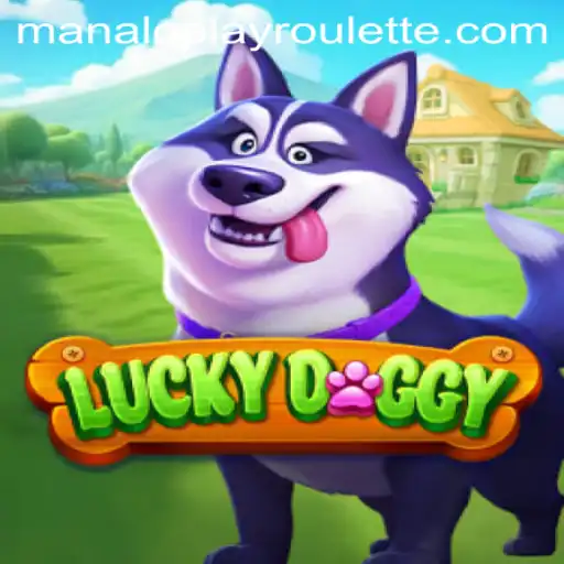 Discovering LuckyDoggy: The New Era of Gaming with Manaloplay
